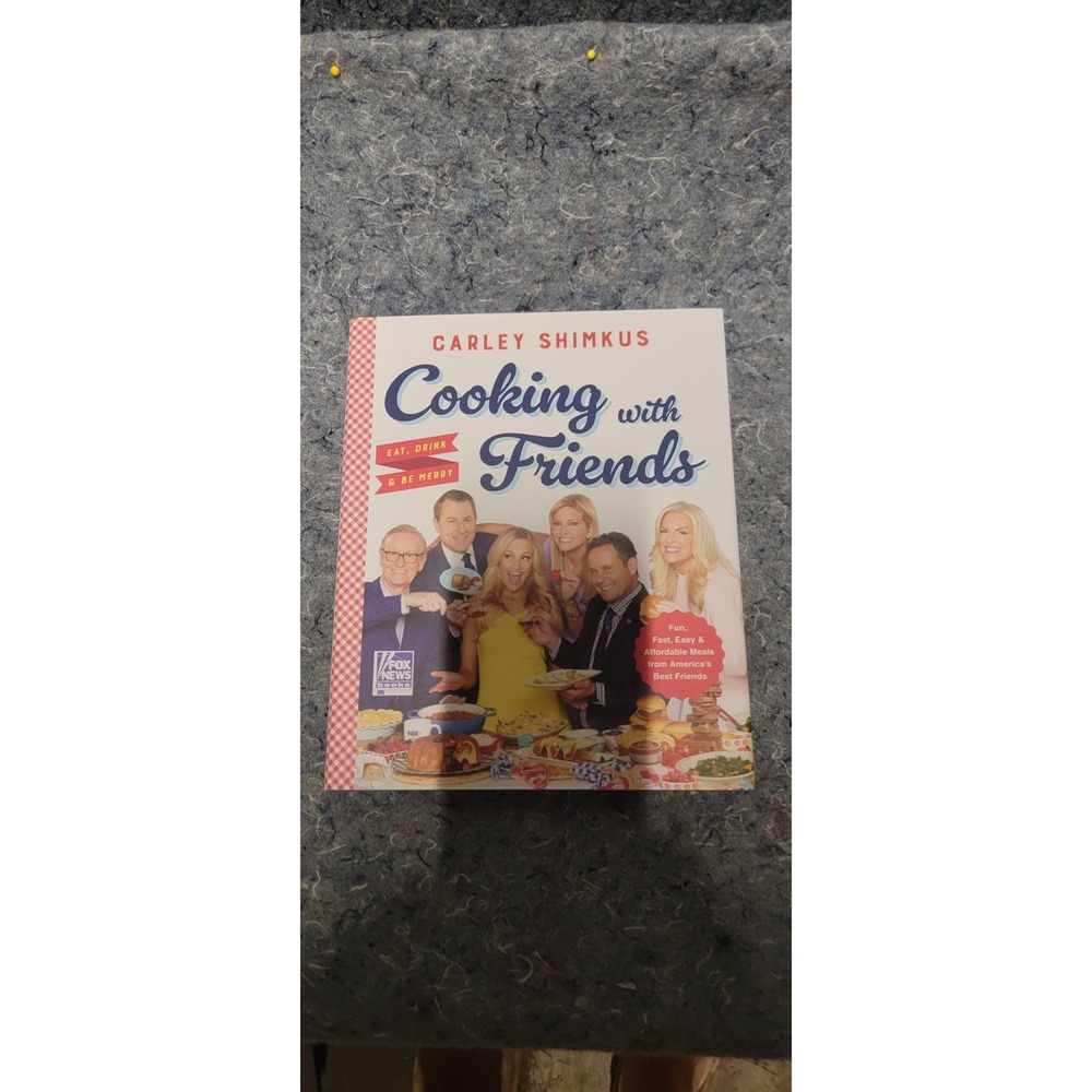 Cooking with Friends: Eat, Drink &‎ Be Merry